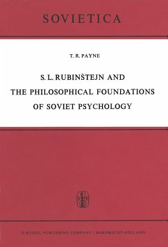S. L. Rubinstejn and the Philosophical Foundations of Soviet Psychology - Payne, T.R.S.L.