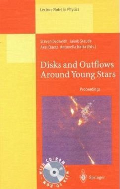 Disks and Outflows Around Young Stars, w. CD-ROM