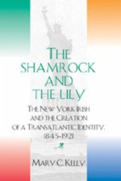 The Shamrock and the Lily - Kelly, Mary C.