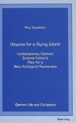 Utopias for a Dying World Utopias for a Dying World
