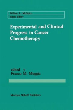 Experimental and Clinical Progress in Cancer Chemotherapy - Muggia, Franco M. (ed.)