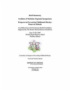 Progress in Preventing Childhood Obesity - National Academies; Institute Of Medicine; Food And Nutrition Board; Committee on Progress in Preventing Childhood Obesity; In Collaboration with the Kansas Health Foundation