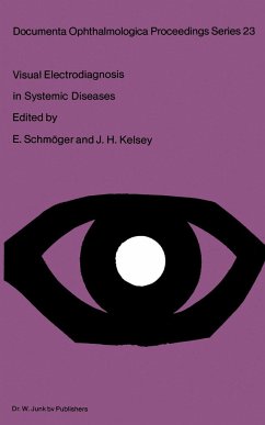 Visual Electrodiagnosis in Systemic Diseases - Schmger, E. / Kelsey, J. (eds.)