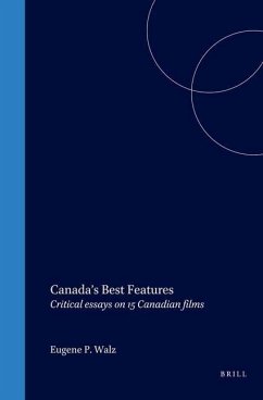 Canada's Best Features - WALZ, Eugene P. (ed.)