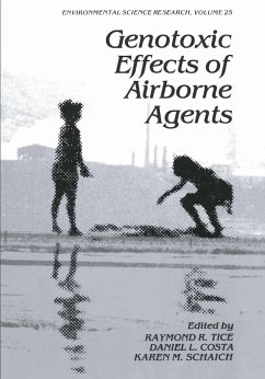 Genotoxic Effects of Airborne Agents - Tice, Raymond R.; Costa, Daniel L.; Schaich, Karen M.