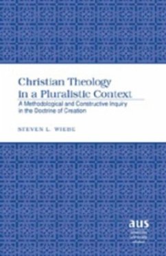 Christian Theology in a Pluralistic Context - Wiebe, Steven L.