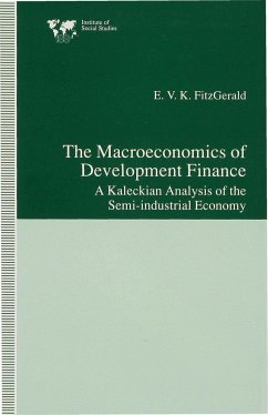 The Macroeconomics of Development Finance - FitzGerald, Valpy