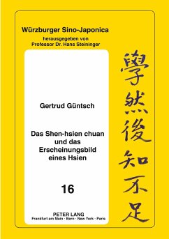 Das Shen-hsien chuan und das Erscheinungsbild eines Hsien - Güntsch, Gertrud