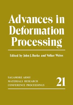 Advances in Deformation Processing - Burke, John J; Weiss, Volker