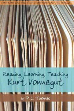 Reading, Learning, Teaching Kurt Vonnegut - Thomas, Paul L.