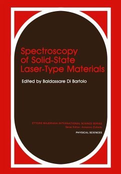 Spectroscopy of Solid-State Laser-Type Materials - Di Bartolo, Baldassare;Armagan, Guzin