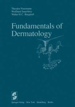 Fundamentals of Dermatology - Nasemann, T.; Sauerbrey, W.; Burgdorf, W. H. C.