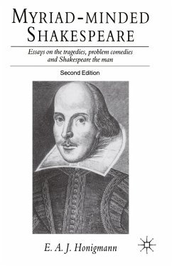 Myriad-minded Shakespeare - Honigmann, E.