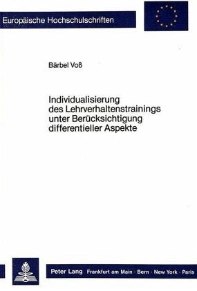 Individualisierung des Lehrverhaltenstrainings unter Berücksichtigung differentieller Aspekte