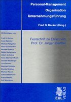 Personal-Management - Organisation - Unternehmungsführung - Becker, Fred G. (Hrsg.)