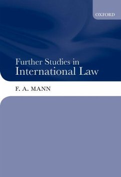 Further Studies in International Law - Mann, F A