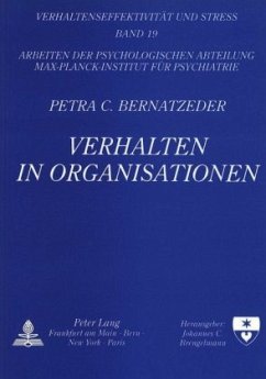 Verhalten in Organisationen - Bernatzeder, Petra C.