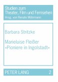 Marieluise Fleisser 'Pioniere in Ingolstadt'