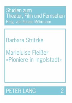 Marieluise Fleisser 'Pioniere in Ingolstadt'