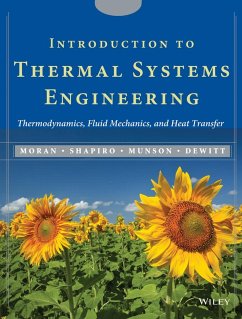 Introduction to Thermal Systems Engineering - Moran, Michael J; Shapiro, Howard N; Munson, Bruce R; DeWitt, David P