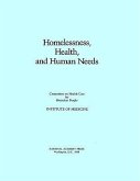 Homelessness, Health and Human Needs