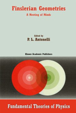 Finslerian Geometries - Antonelli, P.L. (ed.)