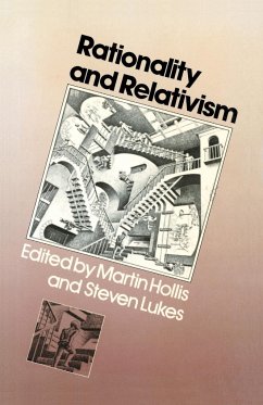 Rationality and Relativism - Hollis, Martin / Lukes, Steven (eds.)