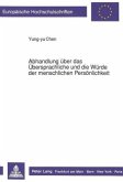 Abhandlung über das Übersprachliche und die Würde der menschlichen Persönlichkeit