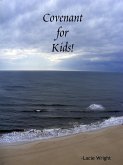 Covenant for Kids! STUDENT WORKBOOK