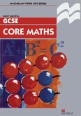 Work Out Core Mathematics GCSE/KS4 Work Out Core Mathematics GCSE/KS4