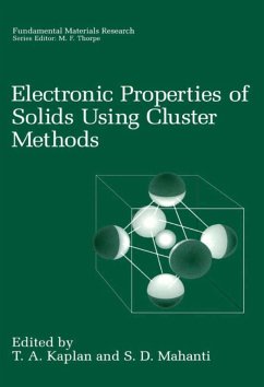 Electronic Properties of Solids Using Cluster Methods - Kaplan, T.A. (ed.) / Mahanti, S.D.