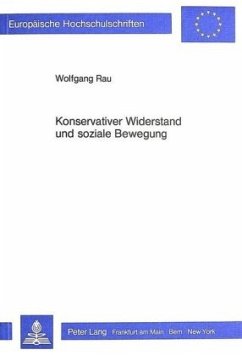 Konservativer Widerstand und soziale Bewegung - Rau, Wolfgang