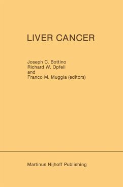 Liver Cancer - Bottino, Joseph C. / Muggia, Franco M. / Opfell, Richard W. (eds.)