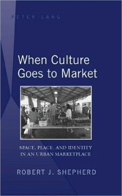 When Culture Goes to Market - Shepherd, Robert J.