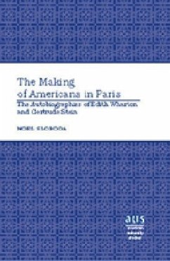 The Making of Americans in Paris - Sloboda, Noel