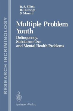 Multiple Problem Youth - Elliott, Delbert S.; Huizinga, David; Menard, Scott