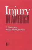 Injury in America