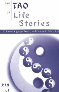 The Tao of Life Stories - Li, Xin