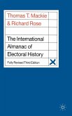 The International Almanac of Electoral History The International Almanac of Electoral History