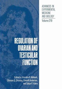 REGULATION OF OVARIAN & TESTIC - Mahesh, Virendra B.; Dhindsa, Dharam S.; Anderson, Everett