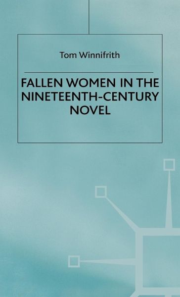 Fallen Women in 19th Century Novel