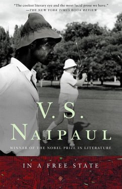 In a Free State - Naipaul, V S