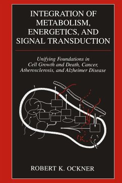 Integration of Metabolism, Energetics, and Signal Transduction - Ockner, Robert K.