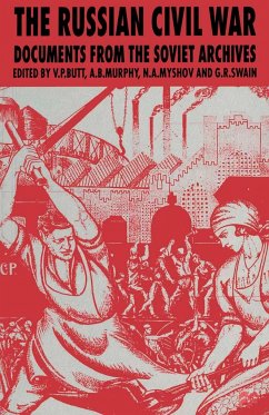 The Russian Civil War - Butt, V.P. / Murphy, A.B. / N.A. Myshov / Geoffrey Swain