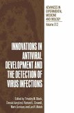 Innovations in Antiviral Development and the Detection of Virus Infection