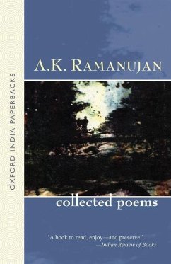 The Collected Poems of A. K. Ramanujan - Ramanujan, A K