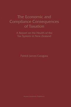 The Economic and Compliance Consequences of Taxation - Caragata, Patrick J.