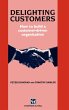 Delighting Customers - Bild 1