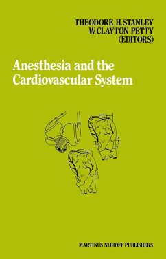 ANESTHESIA & THE CARDIOVASCULA - Stanley, T.H. / Petty, W.C. (eds.)