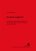 Ist Mode englisch? Ist Mode englisch?